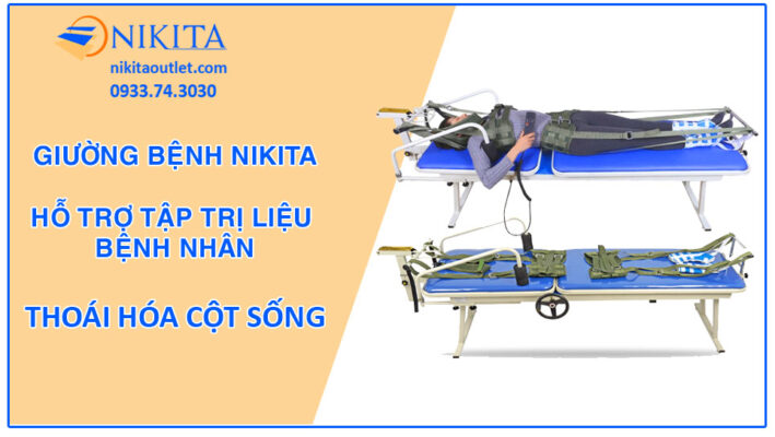Giường bệnh nhân Nikita hỗ trợ tập trị liệu cho bệnh thoái hóa cột sống