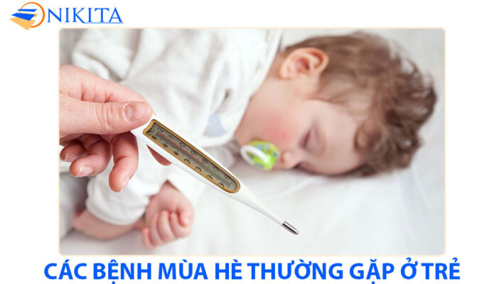 các bệnh mùa hè thường gặp ở trẻ