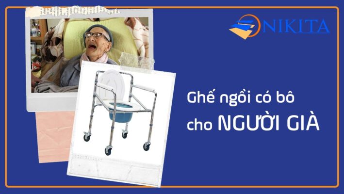 Nên mua ghế ngồi có bô cho người già ở đâu?