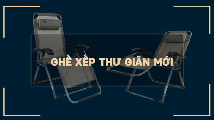 Tại sao nên mua ghế xếp thư giãn mới NIKITA 139