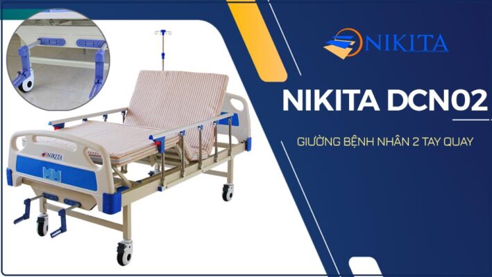 Giường bệnh nhân 2 tay quay Nikita DCN02 có tốt không?