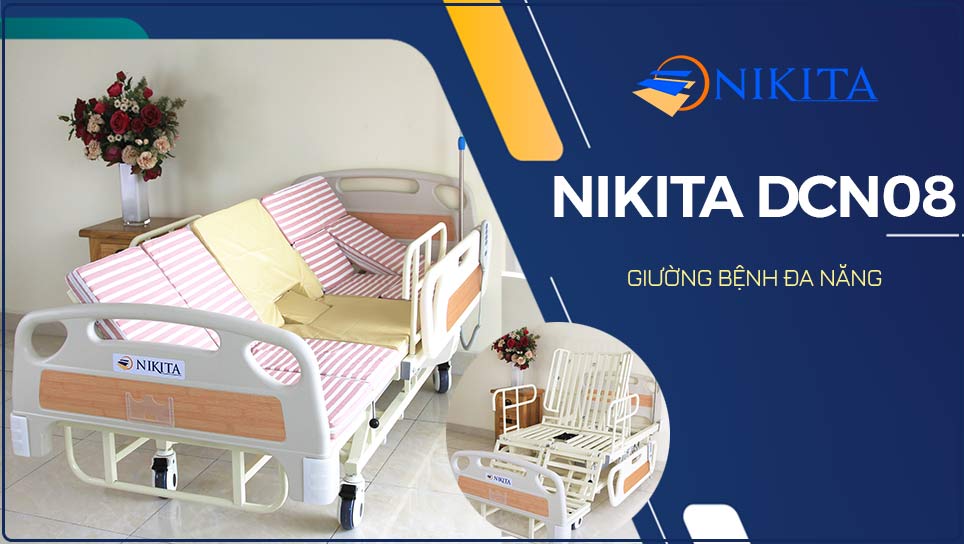 Tại sao nên dùng giường bệnh đa năng Nikita DCN08