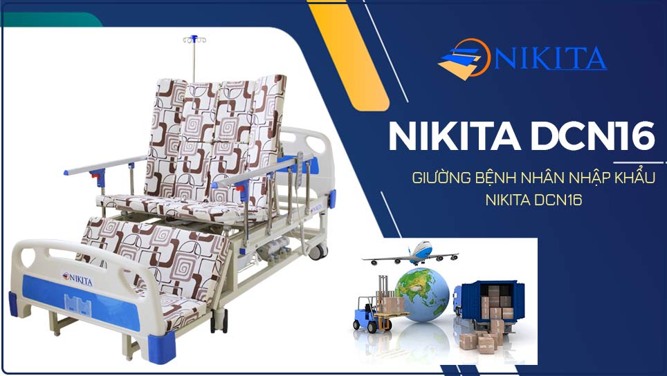 Giới thiệu giường bệnh nhân nhập khẩu Nikita DCN16